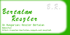 bertalan reszler business card